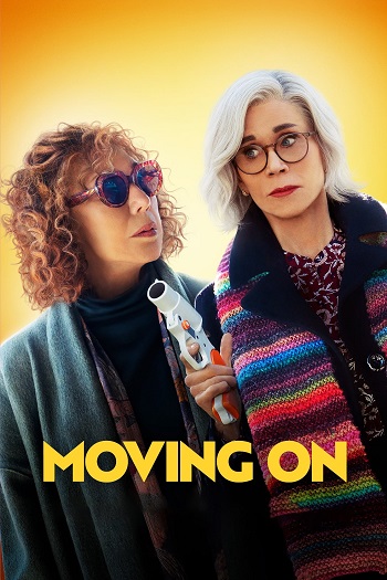 دانلود فیلم 2022 Moving On دانلود فیلم 2022 Moving On