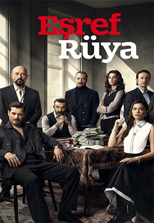 دانلود سریال Esref Rüya اشرف رویا
